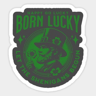 Born Lucky. Sticker